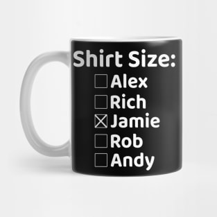 Shirt Size Jamie Mug